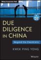Due Diligence in China. Beyond the Checklists