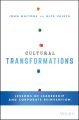 Cultural Transformations. Lessons of Leadership and Corporate Reinvention