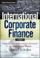 International Corporate Finance. Value Creation with Currency Derivatives in Global Capital Markets