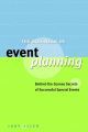 The Business of Event Planning. Behind-the-Scenes Secrets of Successful Special Events