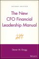 The New CFO Financial Leadership Manual