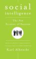 Social Intelligence. The New Science of Success