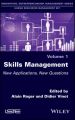 Skills Management. New Applications, New Questions