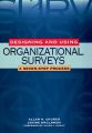 Designing and Using Organizational Surveys