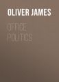 Office Politics Office Politics