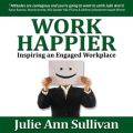 Work Happier Work Happier