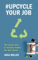 #Upcycle Your Job