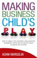 Making Business Child's Play