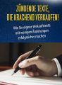 Zundende Texte, die krachend verkaufen!