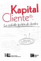 Kapital Cliente: la rentable gestion de clientes