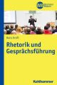 Rhetorik und Gesprachsfuhrung