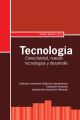 Tecnologia: conectividad, nuevas tecnologias y desarrollo. Foro Paipa 2011