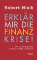 Erklar mir die Finanzkrise!