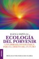 Ecologia del porvenir