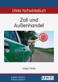 Utrata Fachw?rterbuch: Zoll und Au?enhandel Englisch-Deutsch