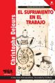 El sufrimiento en el trabajo