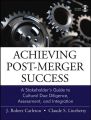 Achieving Post-Merger Success