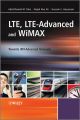 LTE, LTE-Advanced and WiMAX