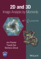2D and 3D Image Analysis by Moments