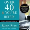 Over 40 & You're Hired!