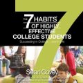 7 Habits of Highly Effective College Students