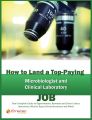 How to Land a Top-Paying Microbiologist, Clinical Laboratory Technologists and Technician Services Job: Your Complete Guide to Opportunities, Resumes and Cover Letters, Interviews, Salaries, Promotion