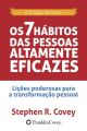 Os 7 Habitos das Pessoas Altamente Eficazes