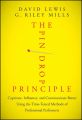 The Pin Drop Principle. Captivate, Influence, and Communicate Better Using the Time-Tested Methods of Professional Performers The Pin Drop Principle. Captivate, Influence, and Communicate Better Using the Time-Tested Methods of Professional Performers