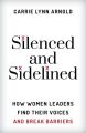 Silenced and Sidelined
