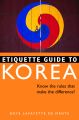 Etiquette Guide to Korea