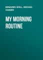 My Morning Routine