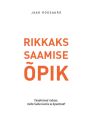 Rikkaks saamise opik