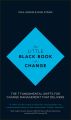 The Little Black Book of Change. The 7 fundamental shifts for change management that delivers