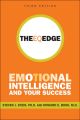 The EQ Edge. Emotional Intelligence and Your Success