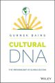 Cultural DNA. The Psychology of Globalization