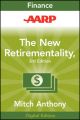 AARP The New Retirementality. Planning Your Life and Living Your Dreams...at Any Age You Want