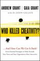 Who Killed Creativity?. ...And How Do We Get It Back?