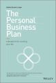 The Personal Business Plan. A Blueprint for Running Your Life