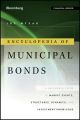 Encyclopedia of Municipal Bonds. A Reference Guide to Market Events, Structures, Dynamics, and Investment Knowledge