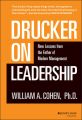 Drucker on Leadership. New Lessons from the Father of Modern Management