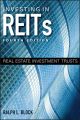 Investing in REITs. Real Estate Investment Trusts