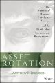 Asset Rotation. The Demise of Modern Portfolio Theory and the Birth of an Investment Renaissance