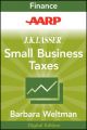 AARP J.K. Lasser's Small Business Taxes 2010. Your Complete Guide to a Better Bottom Line