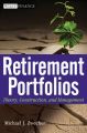 Retirement Portfolios. Theory, Construction and Management