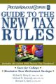 PricewaterhouseCoopers' Guide to the New Tax Rules