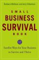 Small Business Survival Book. 12 Surefire Ways for Your Business to Survive and Thrive