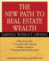 The New Path to Real Estate Wealth. Earning Without Owning