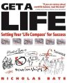 Get a Life. Setting your 'Life Compass' for Success