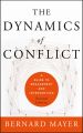 The Dynamics of Conflict. A Guide to Engagement and Intervention