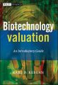 Biotechnology Valuation. An Introductory Guide